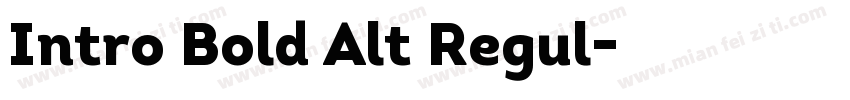 Intro Bold Alt Regul字体转换